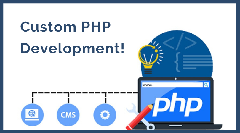 Custom PHP Development Services in San Antanio