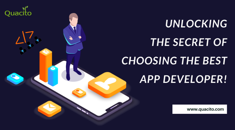 Unlocking the Secret of Choosing the Best App Developer
