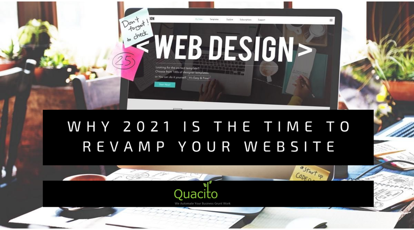 Why 2021 Is The Time To Revamp Your Website