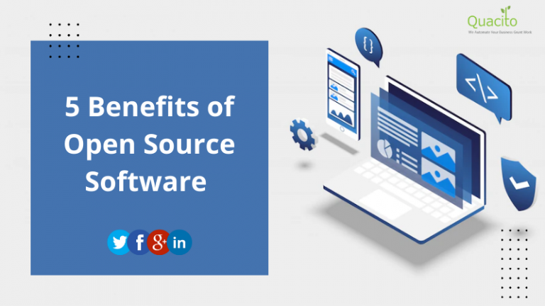 5 Benefits of Open Source Software That Guarantee to Boom your Business