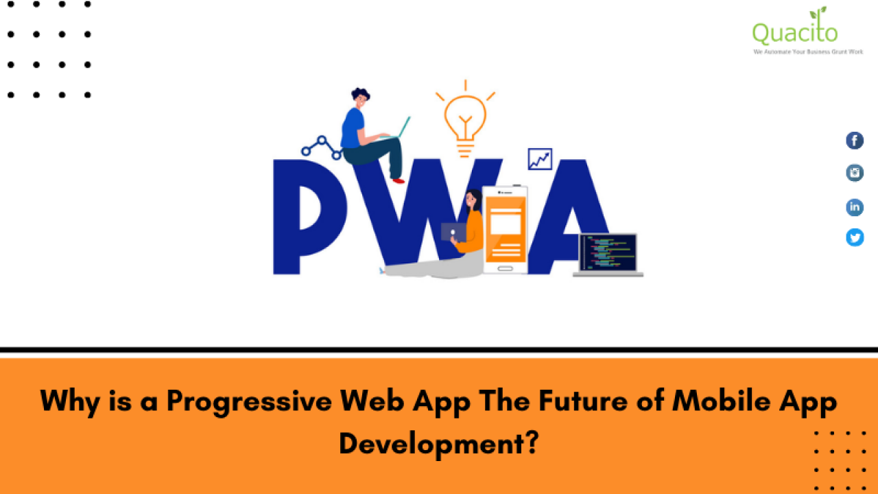 Is Google PWA the Future Of Mobile Development?