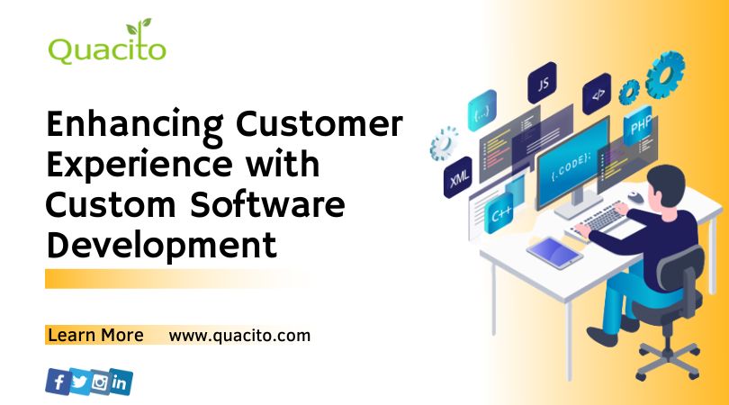 Enhancing Customer Experience with Custom Software Development