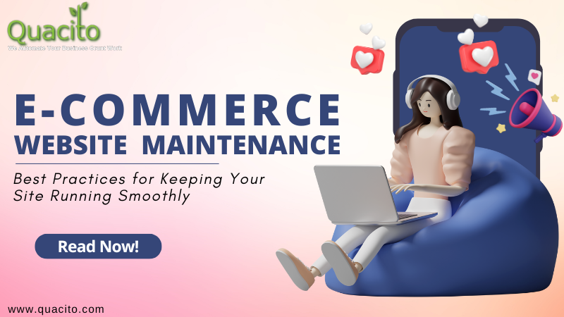 E-commerce Website Maintenance:  Best Practices for Keeping Your Site Running Smoothly